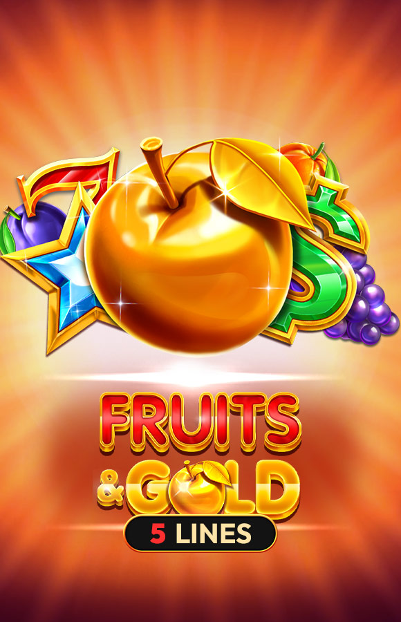 Fruits & Gold