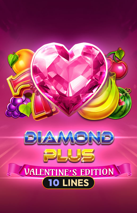 Diamond Plus - Valentine's Edition