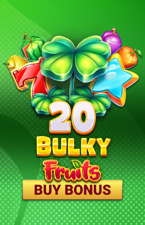 20 Bulky Fruits Buy Bonus