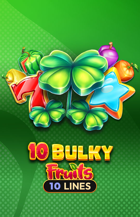 10 Bulky Fruits