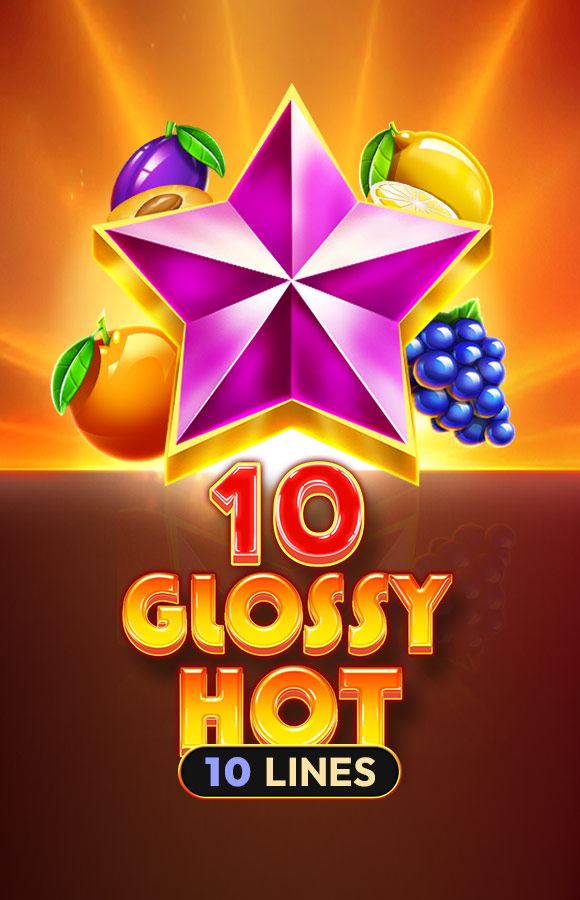 10 Glossy Hot